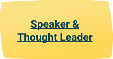 Speaker & Thought Leader